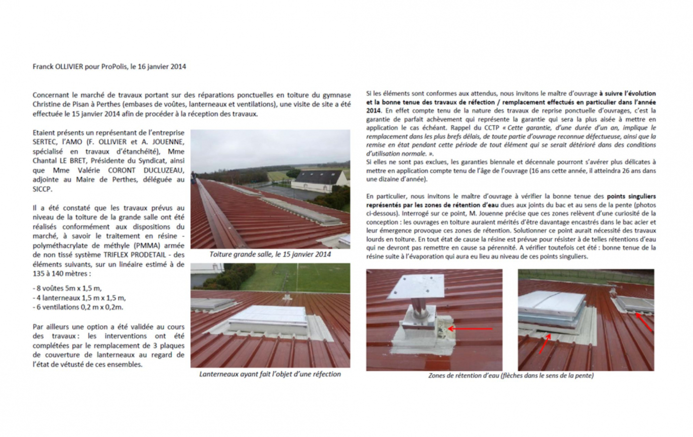 Réception des travaux de réparation de la toiture - Viapolis